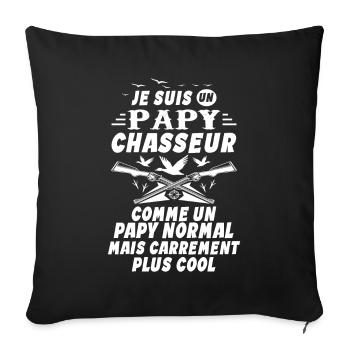 Un Papy Chasseur comme un Papy Normal Cadeau Papy - Housse de coussin décorative 45 x 45 cm - noir - Devant