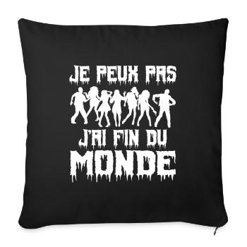 Je Peux Pas J'ai Fin Du Monde - Housse de coussin décorative 45 x 45 cm - noir - Devant
