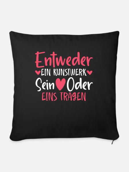 Entweder ein Kunstwerk Sein Nageldesignerin - Sofakissenbezug 45 x 45 cm - Schwarz