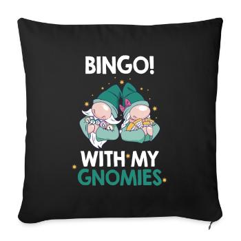 Bingo with my gnomies Funny Bingo - Sofa pillowcase 17,3'' x 17,3'' (45 x 45 cm) - black - Front