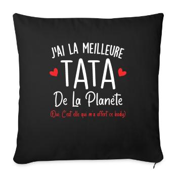 J'ai la meilleure tata de la planète - Housse de coussin décorative 45 x 45 cm - noir - Devant