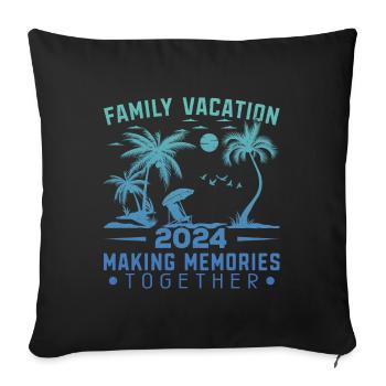 Summer holidays with the family Creating memories - Sofa pillowcase 17,3'' x 17,3'' (45 x 45 cm) - black - Front