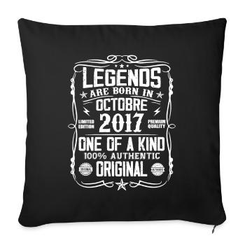 October 2017 Legends were born in October 2017 - Sofa pillowcase 17,3'' x 17,3'' (45 x 45 cm) - black - Front