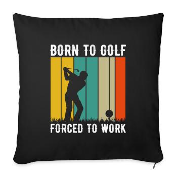 Jouer au golf, c’est vivre !- Swing the golf club - Housse de coussin décorative 45 x 45 cm - noir - Devant