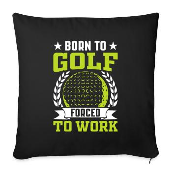 Jouer au golf, c’est vivre !- Swing the golf club - Housse de coussin décorative 45 x 45 cm - noir - Devant