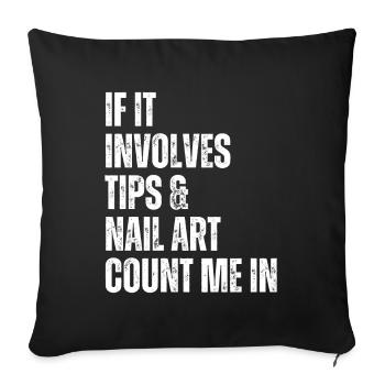 Quand il s’agit de conseils et de salon de manucure de nail art - Housse de coussin décorative 45 x 45 cm - noir - Devant