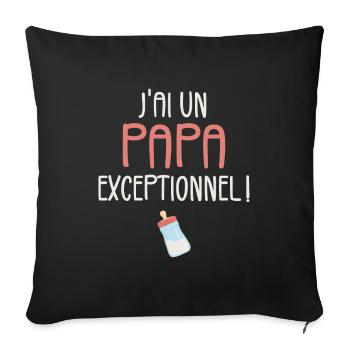J'ai un Papa Exceptionnel - Housse de coussin décorative 45 x 45 cm - noir - Devant