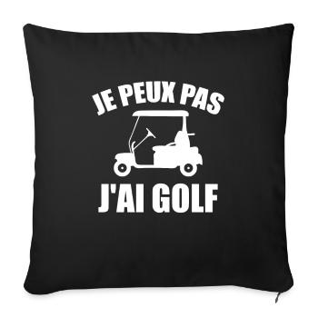 Je Peux Pas J'ai Golf - Housse de coussin décorative 45 x 45 cm - noir - Devant