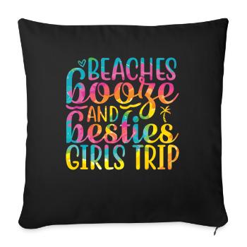 Strände Schnaps Und Besties Girls Trip - Sofakissenbezug 45 x 45 cm - Schwarz - Vorne