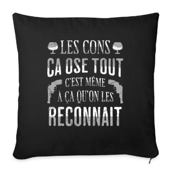 Les cons ca ose tout les Tontons Film Flingueurs - Housse de coussin décorative 45 x 45 cm - noir - Devant