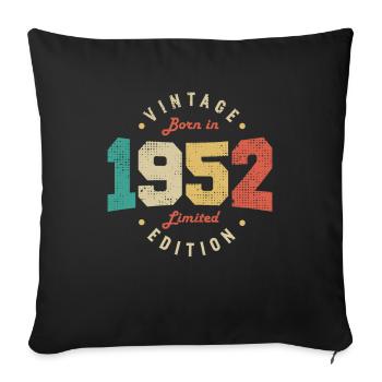 Jahrgang 1952 Original 1952 Retro Geburtstag 1952 - Sofakissenbezug 45 x 45 cm - Schwarz - Vorne