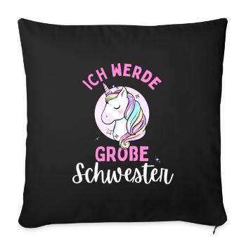 Ich werde große Schwester 2024 Einhorn Loading Süß - Sofakissenbezug 45 x 45 cm - Schwarz - Vorne