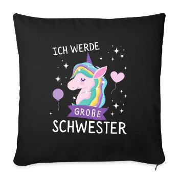 Ich werde große Schwester 2024 Einhorn Loading Süß - Sofakissenbezug 45 x 45 cm - Schwarz - Vorne