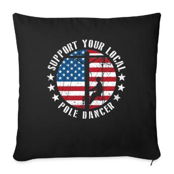Support Your Local Pole Dancer Lineman - Sofa pillowcase 17,3'' x 17,3'' (45 x 45 cm) - black - Front