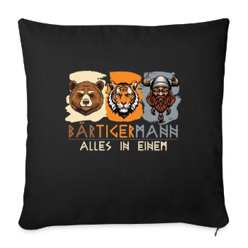 Bärtigermann - Bär Tiger Mann -ein echter Wikinger - Sofakissenbezug 45 x 45 cm - Schwarz - Vorne