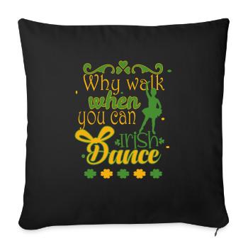 Danse irlandaise - Housse de coussin décorative 45 x 45 cm - noir - Devant