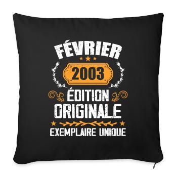 21st Birthday Gift Born in February 2003 - Sofa pillowcase 17,3'' x 17,3'' (45 x 45 cm) - black - Front