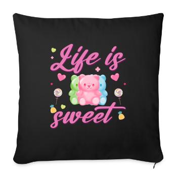 Gümmibären machen das leben süßer - Sofakissenbezug 45 x 45 cm - Schwarz - Vorne