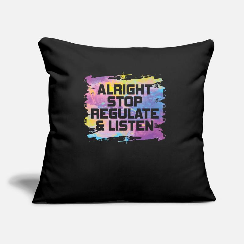 Arrêtez de réguler et d’écouter Enseignant Housse de coussin décorative 45 x 45 cm