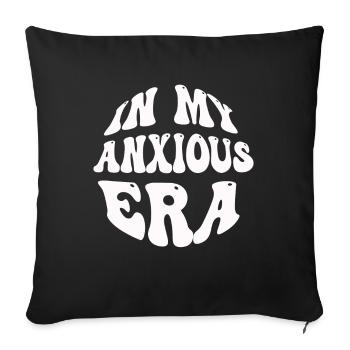 In My Anxiety Era Funny Rethinking - Sofa pillowcase 17,3'' x 17,3'' (45 x 45 cm) - black - Front