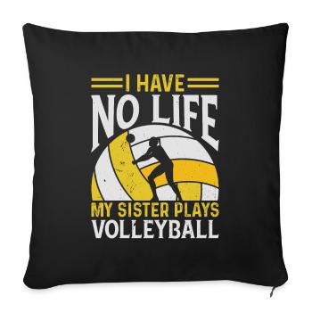 Volleyball Sister Volleyball Siblings - Sofa pillowcase 17,3'' x 17,3'' (45 x 45 cm) - black - Front