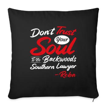 Do not trust a lawyer from the south - Sofa pillowcase 17,3'' x 17,3'' (45 x 45 cm) - black - Front