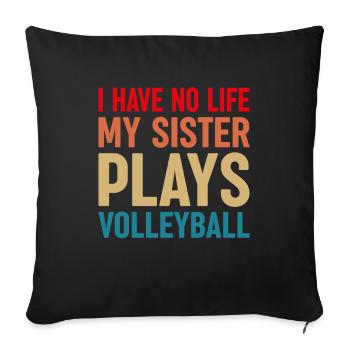 Volleyball Sister Volleyball Siblings - Sofa pillowcase 17,3'' x 17,3'' (45 x 45 cm) - black - Front
