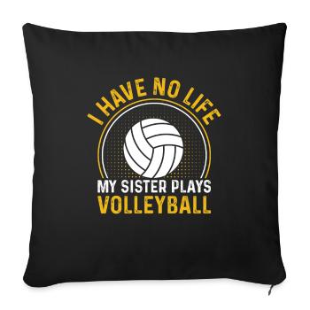 Volleyball Sister Volleyball Siblings - Sofa pillowcase 17,3'' x 17,3'' (45 x 45 cm) - black - Front