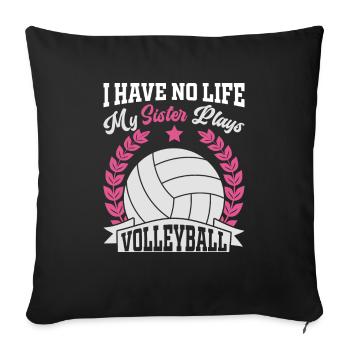Volleyball Sister Volleyball Siblings - Sofa pillowcase 17,3'' x 17,3'' (45 x 45 cm) - black - Front
