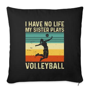 Volleyball Sister Volleyball Player Siblings - Sofa pillowcase 17,3'' x 17,3'' (45 x 45 cm) - black - Front