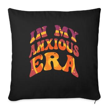 In My Anxiety Era Funny Rethinking - Sofa pillowcase 17,3'' x 17,3'' (45 x 45 cm) - black - Front