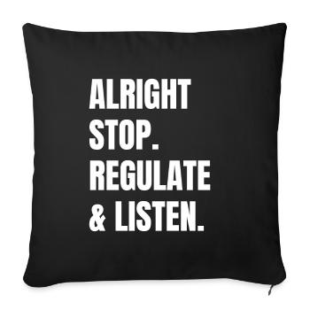 Quitting, regulating, and listening teachers - Sofa pillowcase 17,3'' x 17,3'' (45 x 45 cm) - black - Front