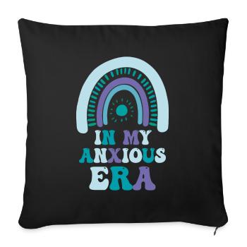 In My Anxiety Era Funny Rethinking - Sofa pillowcase 17,3'' x 17,3'' (45 x 45 cm) - black - Front