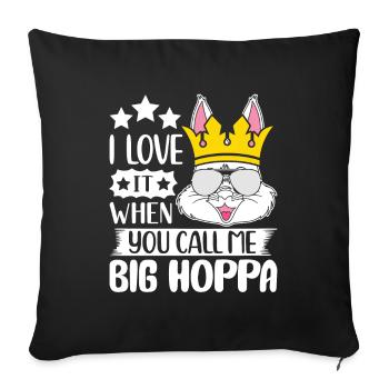 J’adore quand tu m’appelles Big Hoppa - Housse de coussin décorative 45 x 45 cm - noir - Devant