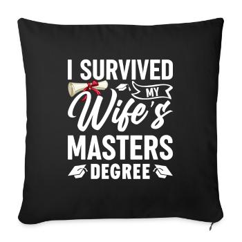 J’ai survécu à la maîtrise de ma femme - Housse de coussin décorative 45 x 45 cm - noir - Devant