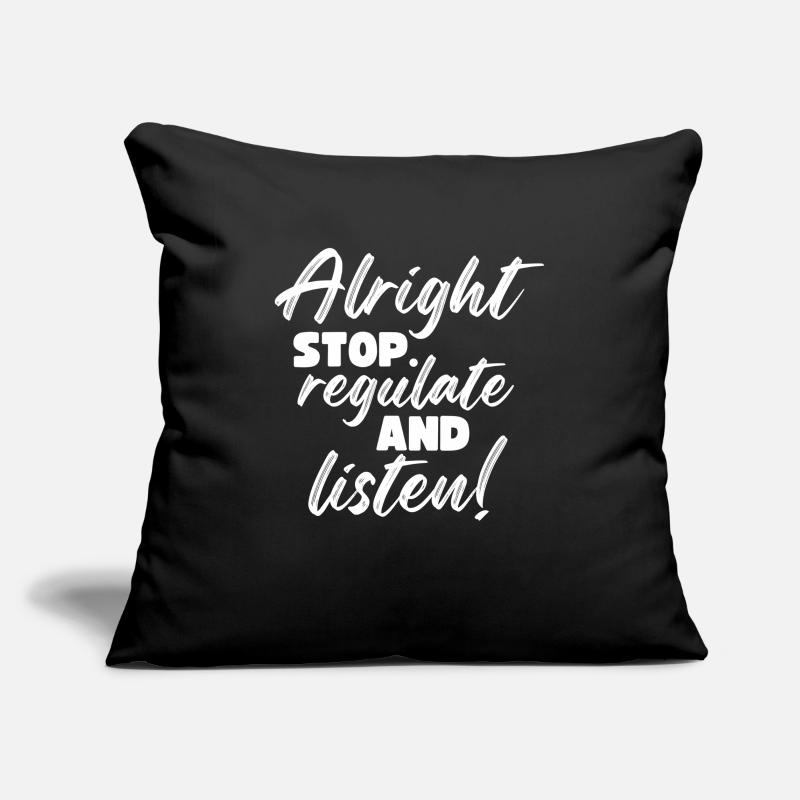 Arrêtez de réguler et d’écouter Enseignant Housse de coussin décorative 45 x 45 cm