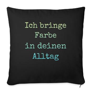 I Bring Paint Painter Dad Varnisher - Sofa pillowcase 17,3'' x 17,3'' (45 x 45 cm) - black - Front