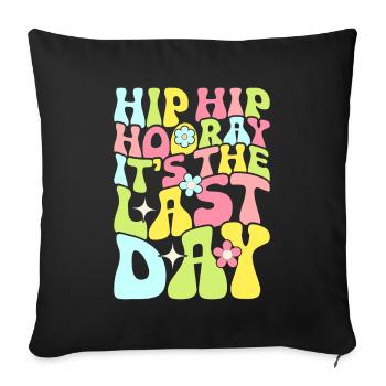 Last day of school Graduation Summer Holidays Pupils - Sofa pillowcase 17,3'' x 17,3'' (45 x 45 cm) - black - Front