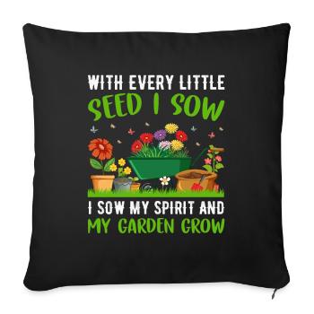 Jardiner avec chaque graine, je voyais mon - Housse de coussin décorative 45 x 45 cm - noir - Devant