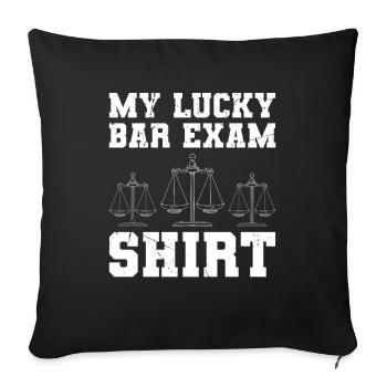 My luck at the bar exam - Sofa pillowcase 17,3'' x 17,3'' (45 x 45 cm) - black - Front