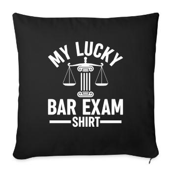 My luck at the bar exam - Sofa pillowcase 17,3'' x 17,3'' (45 x 45 cm) - black - Front
