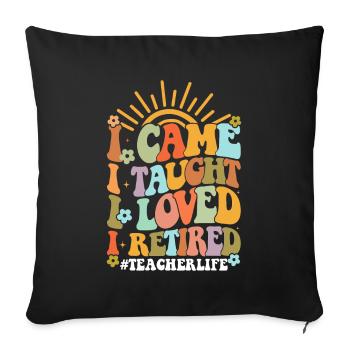 Enseignant à la retraite ! Vacances d’été pour toujours - Housse de coussin décorative 45 x 45 cm - noir - Devant