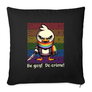 Be Gay Do Crime LGBTQ Pride Month - Sofakissenbezug 45 x 45 cm - Schwarz - Vorne