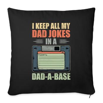 Funny dad jokes in dad-a-base vintage Father's Day - Housse de coussin décorative 45 x 45 cm - noir - Devant