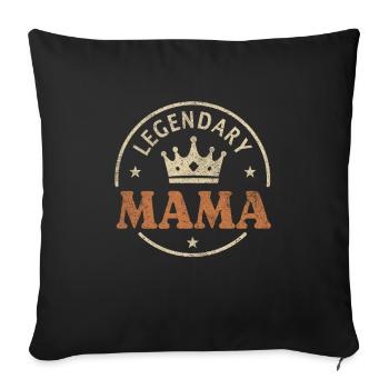 LEGENDARY MAMA Vintage Krone Beste MAMA Ever - Sofakissenbezug 45 x 45 cm - Schwarz - Vorne
