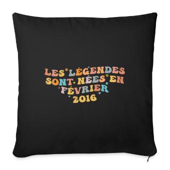Février Né(e) en 2016 | Cadeau D'anniversaire - Housse de coussin décorative 45 x 45 cm - noir - Devant