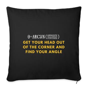Funny Trigonometry Math Pun | Mathematician - Sofa pillowcase 17,3'' x 17,3'' (45 x 45 cm) - black - Front