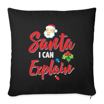 Le Père Noël I peut expliquer la saison d’hiver du jour de Noël - Housse de coussin décorative 45 x 45 cm - noir - Devant