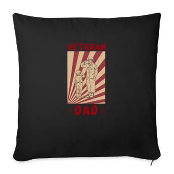 Veteran Dad Papa Vater Vatertag Militär Soldaten - Sofakissenbezug 45 x 45 cm - Schwarz - Vorne