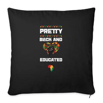 Pretty Black And Educated - Sofa pillowcase 17,3'' x 17,3'' (45 x 45 cm) - black - Front